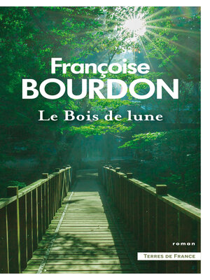 cover image of Le bois de lune